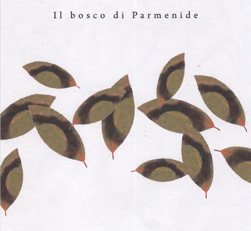 Il bosco di Parmenide